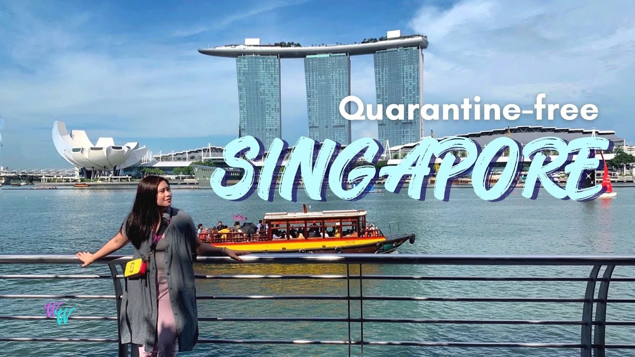 Quarantine-free travel to Singapore - Vaccinated Travel Lane (VTL) requirements