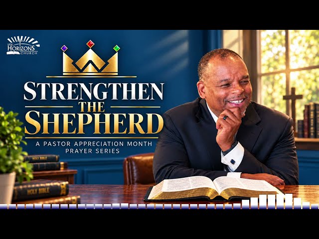 Day 22 | Strengthen the Shepherd | Strengthen His Ministry | Boldness to Preach | Prayer Series