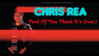 Video thumbnail of "Chris Rea - Fool If You Think It's Over (Orig. Full Instrumental BV) HD Sound 2024"