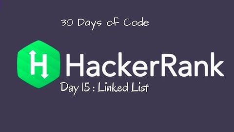 Day 15 : Linked List