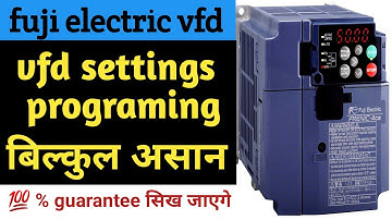 fuji electric vfd setting programming in hindi | fuji drive