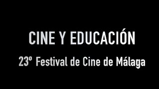 TERTULIA DIALÓGICA CINE Y EDUCACIÓN &quot;LA BODA DE ROSA&quot; - 23º FESTIVAL CINE MÁLAGA