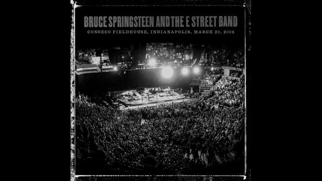 Reason to believe Bruce Springsteen Indianapolis, march 20, 2008