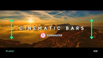 How to add cinematic bars in kinemaster app ⚡️| kinemaster tutorial | cinematic video editing 2024