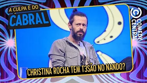 Christina Rocha tem t3so no Nando Viana?  | A Culp...