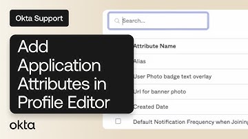 Add Application Attributes in Profile Editor | Okta Support
