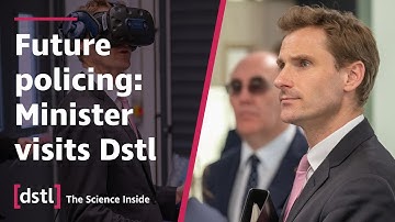 The Future of Policing | Minister for Crime, Policing and Fire Visits Dstl