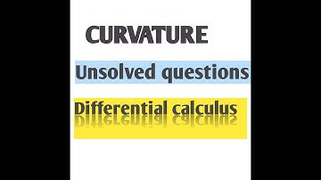 Curvature ll  part 2   ll   differential calculus ll