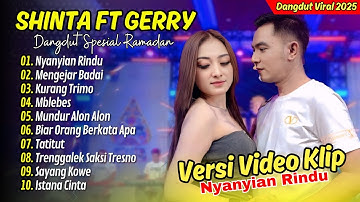 SHINTA ARSINTA FT GERRY MAHESA - NYANYIAN RINDU - MENGEJAR BADAI I Mahesa Music || DANGDUT TERBARU