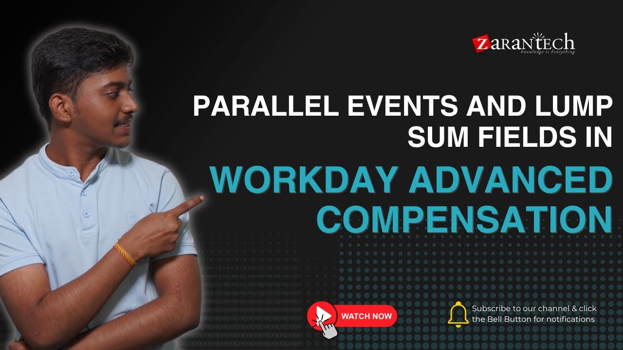 Parallel Events and Lump Sum Fields in Workday Advanced Compensation ...