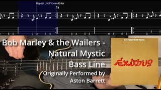Bob Marley - Natural Mystic (Bass Line w/ Tabs and Standard Notation)