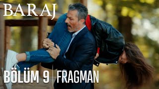 Baraj 9. Bölüm Fragmanı