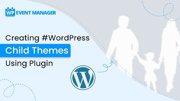 Creating #WordPress Child Themes Using Plugin