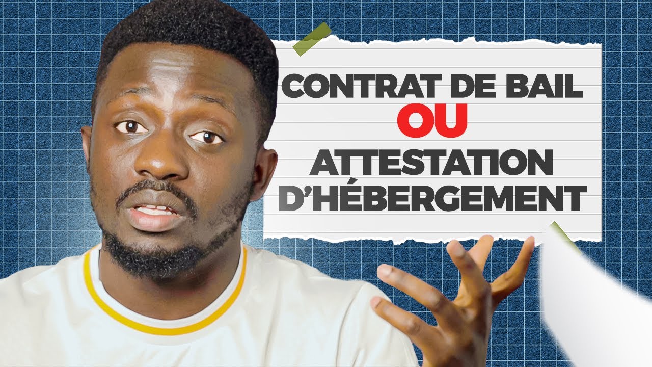 Campus France 🇫🇷 : Contrat de Bail vs Attestation d’hébergement qu’est ce qui passe le mieux ?