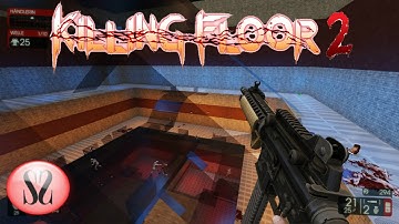 Killing Floor 2 | Custom Map | HouseofGlass [Download Link]