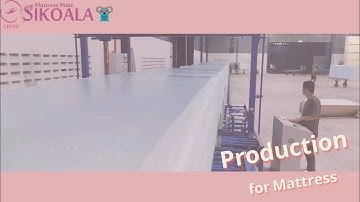 How to produce Foam Mattress - Process and Production / Sikoala