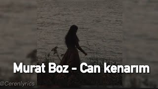 Murat Boz - Can kenarım (speed up)