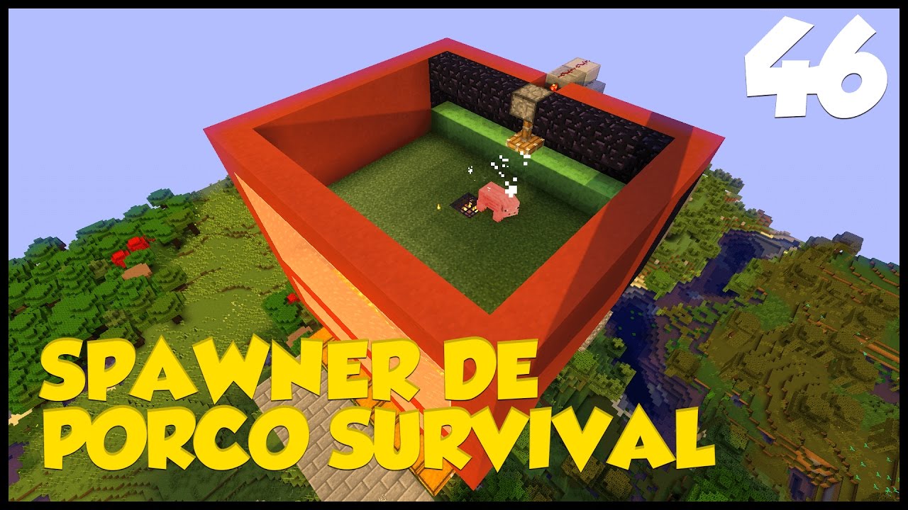 SPAWNER E FARM DE BACON NO SURVIVAL AD 46 [Minecraft 1.11.2] Ft