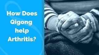 How Does Qigong Help Arthritis with Jeffrey Chand screenshot 3
