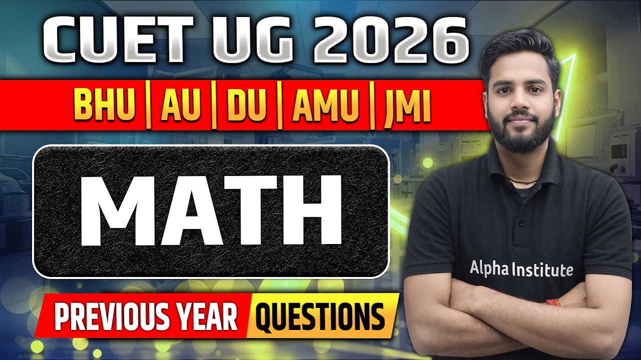 CUET 2026 Math Important PYQ's | CUET Math Most Important Previous Year ...