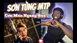 Sơn Tùng MTP - Cơn Mưa Ngang Qua //Reaction!!! Simply Incredible!😍