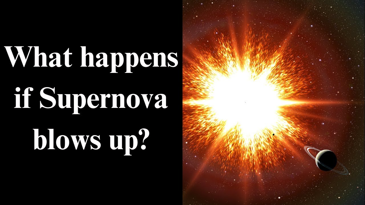 What happens if supernova blows up? 1. #supernovablowup 2. # ...