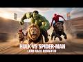 HULK vs Spider-Man 🦁 Legendary Lion Race Rematch | Epic Superhero Battle #hulk #spiderman #aivideo