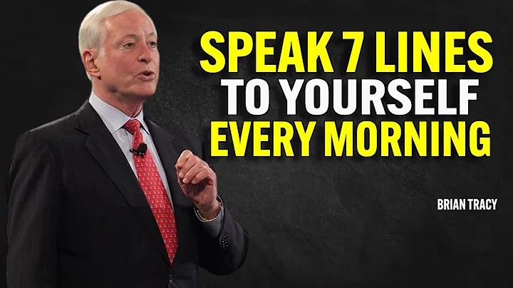 Repeat This Every Morning – It Will Change Your Life | Brian Tracy Motivational Speech