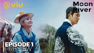 Moon River (이강에는 달이 흐른다) Ep 1 Sub Indonesia!