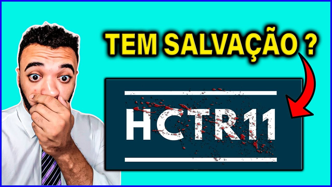 hctr11-a-100-reais-a-cota-em-2024-vai-se-recuperar-youtube