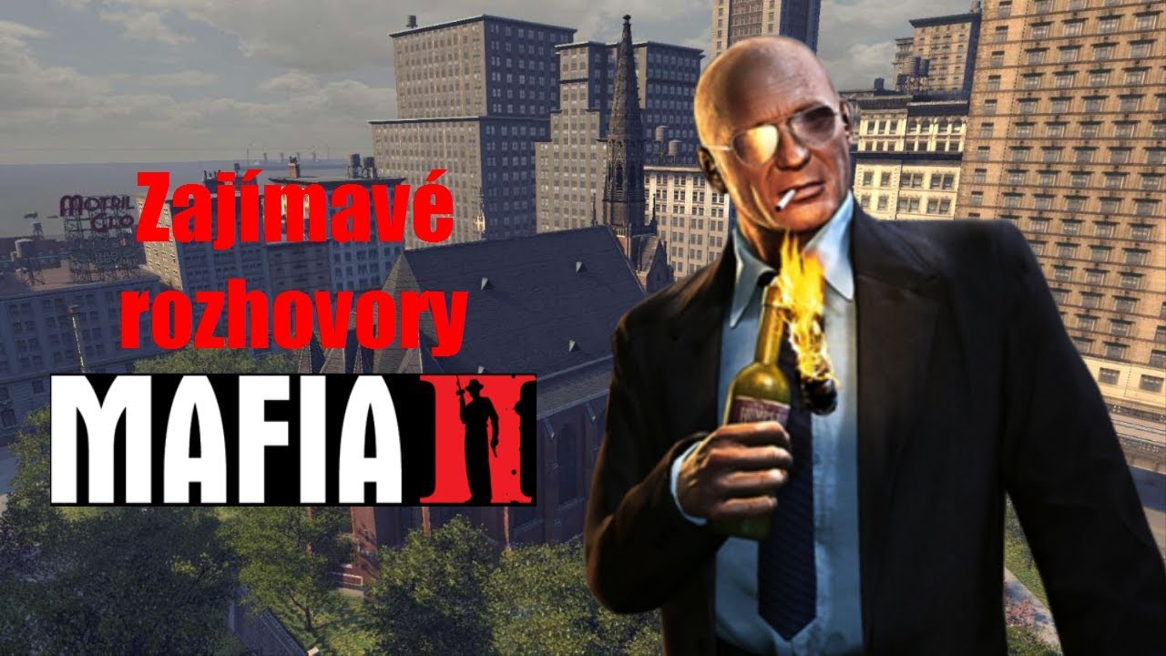 Zajímavé rozhovory v Mafii II #03 video phone beyonce mp3