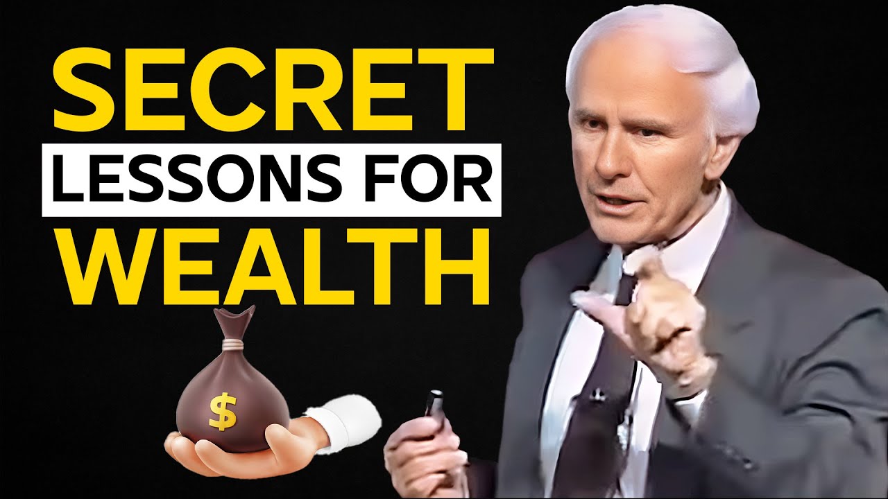Jim Rohn Wealth Secret lessons for wealth | jim rohn self improvement - YouTube