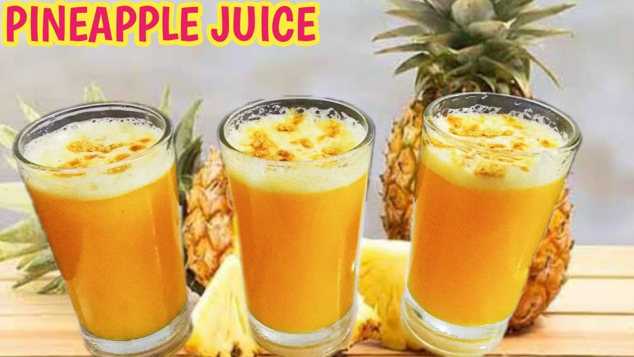 How to Make Pineapple Juice Homemade Pineapple Juice Pineapple Drinks
