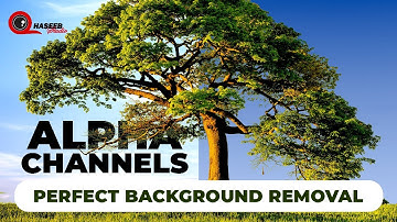 Remove Complex Backgrounds Using Alpha Channels in Photoshop 🌳✨