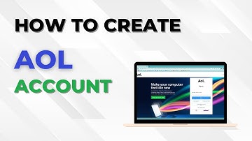 How to Create an AOL Account