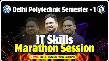 IT SKILLS | #DELHI_POLYTECHNIC_SEMESTER_1| मैराथन SESSION FINAL SEMESTER EXAM #modulation #dseu