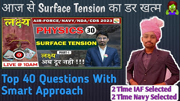 Surface Tension Practice By @RSSIR । Lakshya Batch By Rs Sir । Air Force Physics ।Rs Sir NDA PYQ