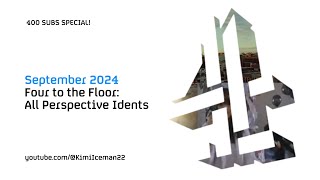 400 Subs Special Channel 4 Idents - Four To The Floor Full Perspective Collection 2004-2015