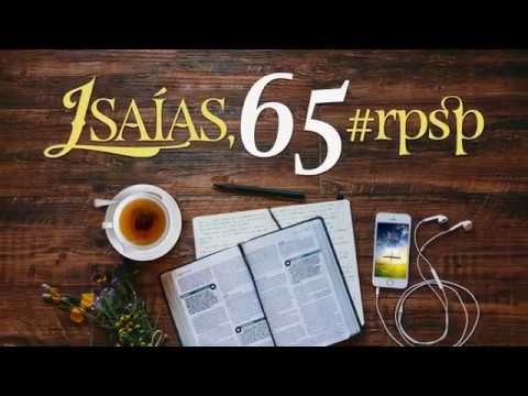 Isaías 65 - Reavivados Por Sua Palavra