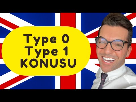 Conditional Sentences Type 0 & Type 1 KONUSU