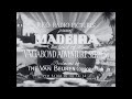 FUNCHAL & MADEIRA  PORTUGAL  1930s TRAVELOGUE FILM 51764