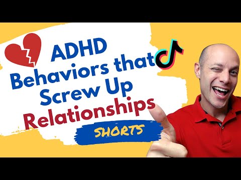 ADHD Behaviors that Screw Up Relationships #shorts thumbnail