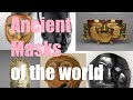 [Music of Art] Ancient Masks of the World at Metropolitan Museum | Africa, Asia, Oceania, America