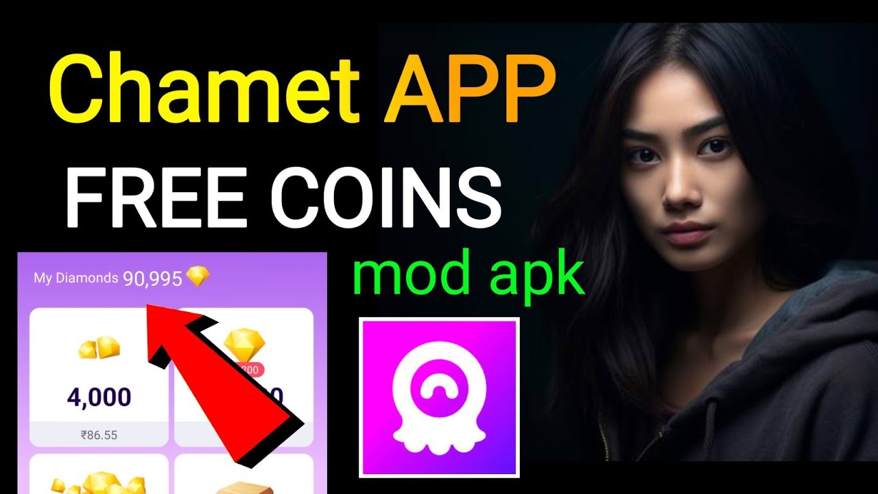 Chamet app free coins hack chamet app free coins mod