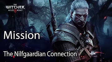 The Witcher 3 Mission The Nilfgaardian Connection
