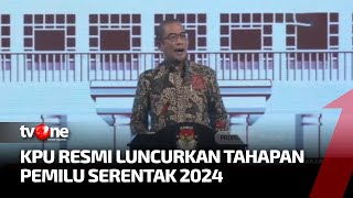 Tahapan Pemilu Serentak 2024 Resmi Dimulai | Kabar Utama tvOne