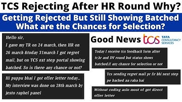 TCS Sending Rejection Mail After HR Round Why? But Portal Showing Batched Feedback Means Rejection?