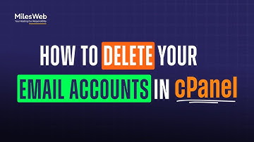 How to Delete your Email Accounts in cPanel? | MilesWeb