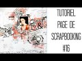 Tutoriel page de scrapbooking lovely pour graffitigirlpar carole