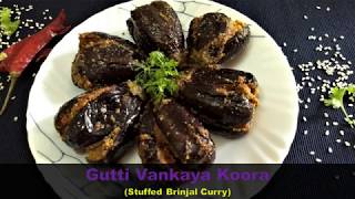 Gutti Vankaya Kura | Stuffed Brinjal Curry  | Stuffed Eggplant Curry